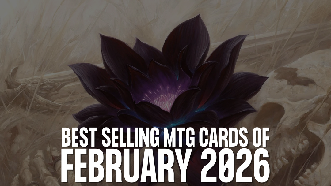 Best Selling Magic Cards of February 2026