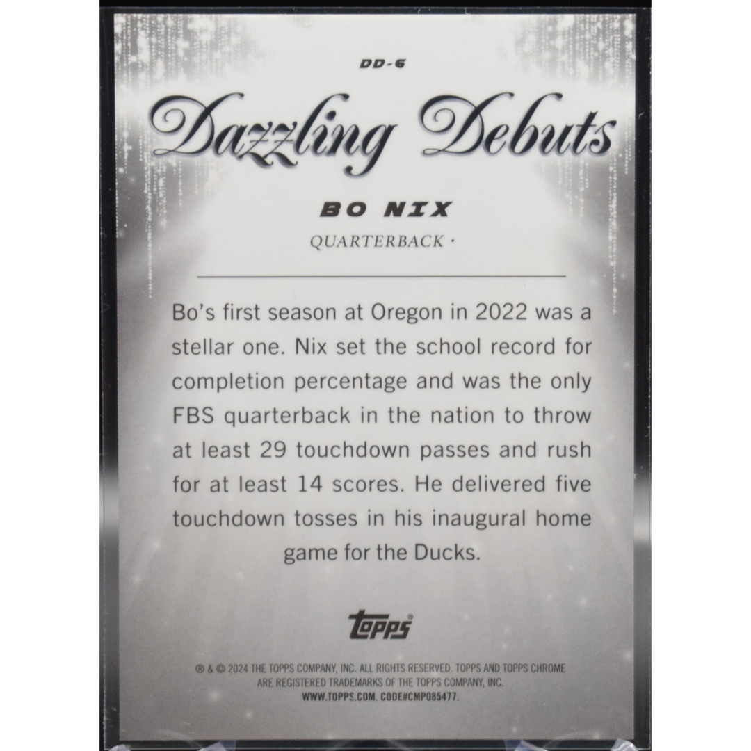2024 Topps Chrome Football - Bo Nix DD-6 - Dazzling Debuts