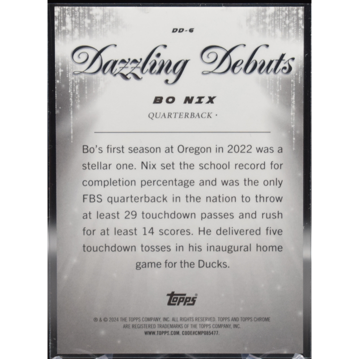 2024 Topps Chrome Football - Bo Nix DD-6 - Dazzling Debuts